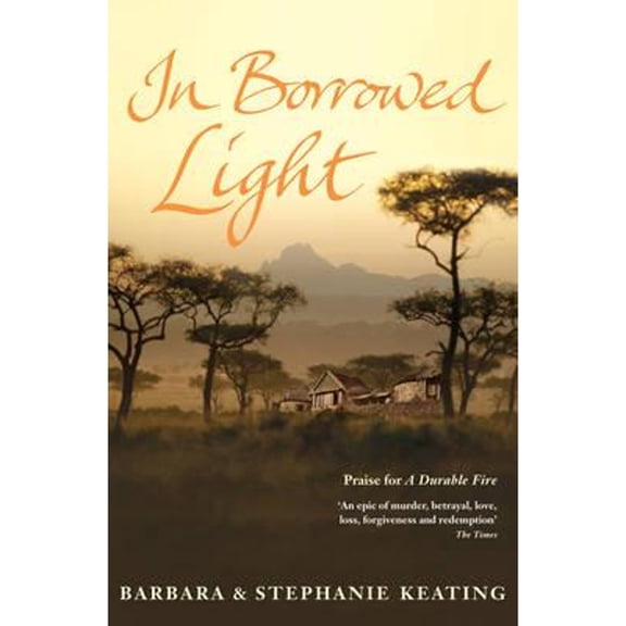 Pre-Owned In Borrowed Light (Langani Trilogy) (Paperback) 184655151X 9781846551512
