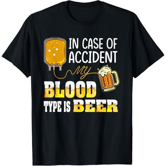 In Case Of Accident, My Blood Type Is Beer T-Shirt mens t shirt，black，women，funny，misfits，men，journey