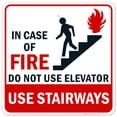 thumbnail image 1 of In Case Of Fire Use Stairs Sign, 24x24 Aluminum, 1 of 1