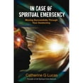 thumbnail image 1 of Pre-Owned In Case of Spiritual Emergency: Moving Successfully Through Your Awakening (Paperback) 1844095460 9781844095469, 1 of 1