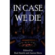 In Case We Die, Paperback