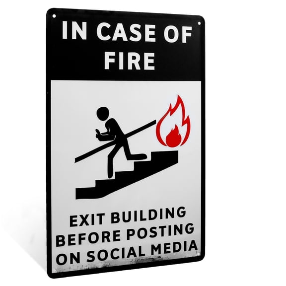 In Case of Fire Wait to Post on Social Media Funny Metal Exit Sign Joke Emergency Notice Door Wall Decor