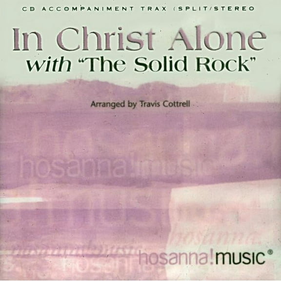 In Christ Alone with the Solid Rock (Audiobook)