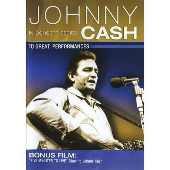 In Concert Series: Johnny Cash