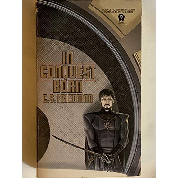 Pre-Owned In Conquest Born (Unknown) 0886771986 9780886771980