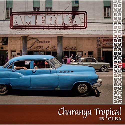 Charanga Tropical - In Cuba - Music & Performance - CD