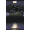 thumbnail image 1 of In Dangers Way, (Paperback), 1 of 1