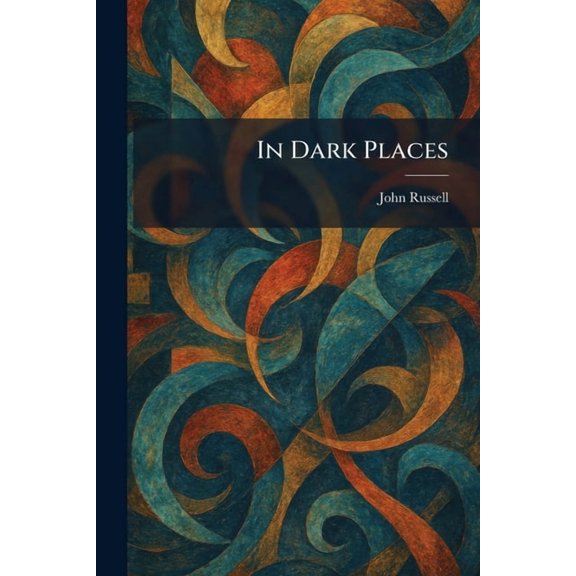 In Dark Places, (Paperback)