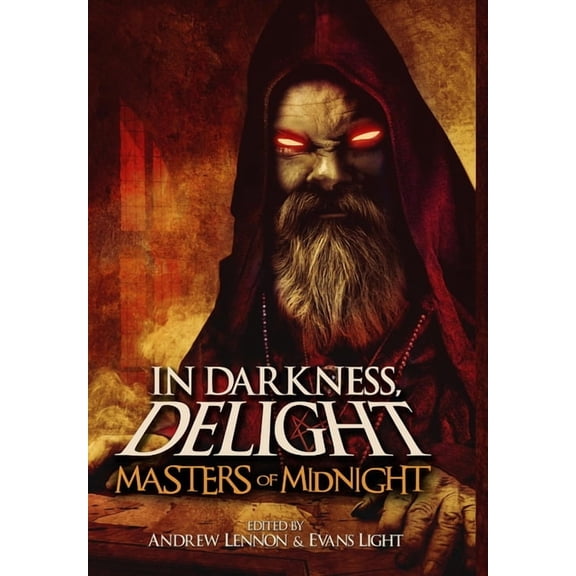In Darkness, Delight: Masters of Midnight, (Hardcover)