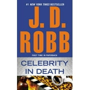 In Death Celebrity in Death, Book 34, Paperback