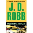 thumbnail image 1 of In Death Indulgence in Death, Book 31, (Paperback), 1 of 1