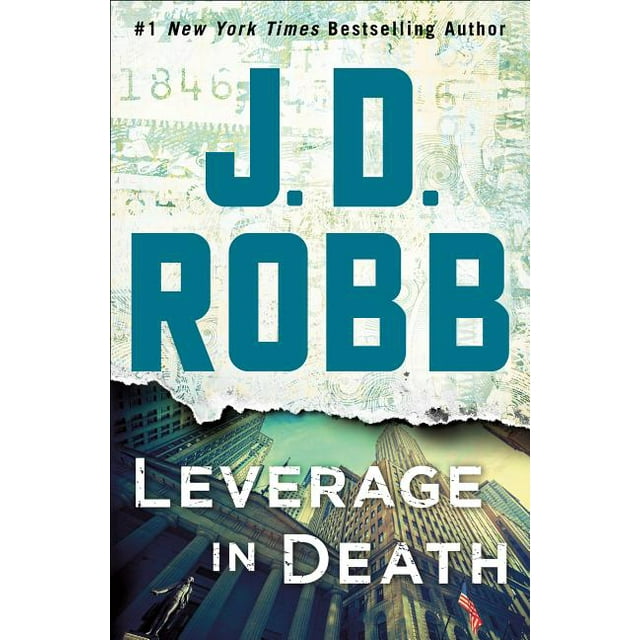 In Death: Leverage in Death: An Eve Dallas Novel (Hardcover)