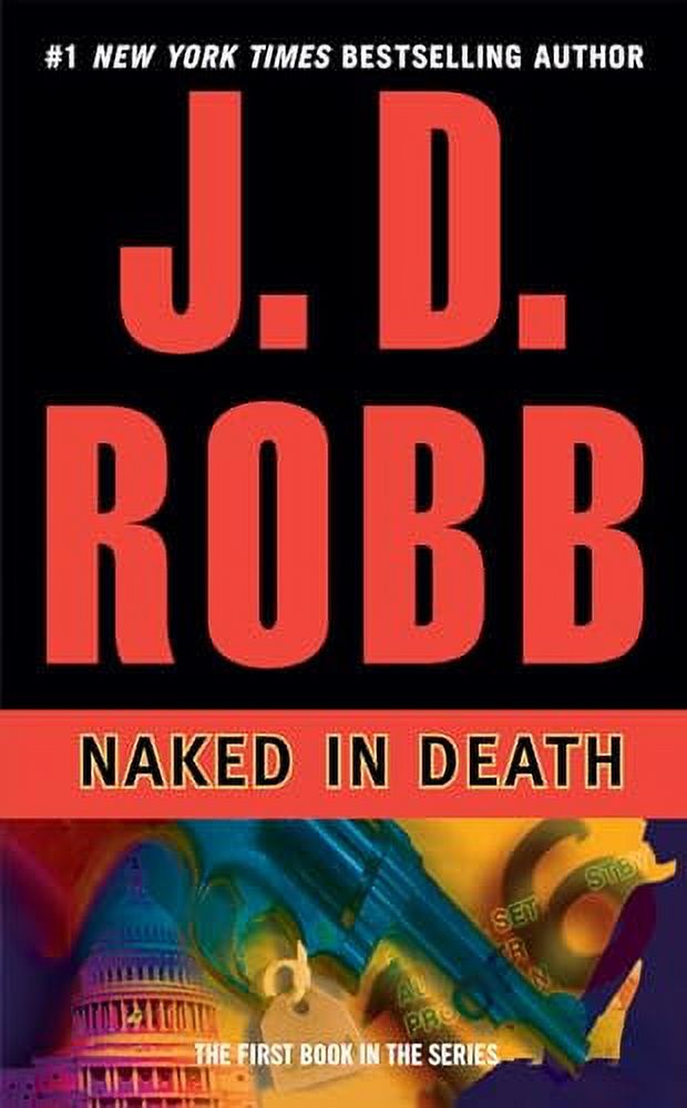 In Death: Naked in Death (Series #1) (Paperback) - image 1 of 1