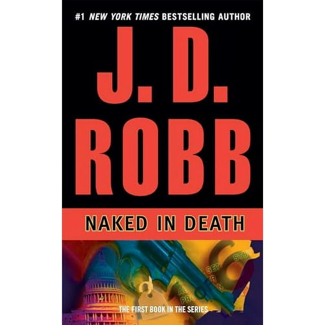 In Death: Naked in Death (Series #1) (Paperback)