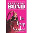 thumbnail image 1 of Pre-Owned In Deep Voodoo (Paperback) by Stephanie Bond, 1 of 1