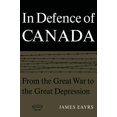 thumbnail image 1 of Heritage In Defence of Canada Volume I: From the Great War to the Great Depression, (Paperback), 1 of 1