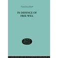 thumbnail image 1 of In Defence of Free Will: With other Philosophical Essays, (Paperback), 1 of 1