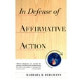 thumbnail image 1 of In Defense of Affirmative Action, (Paperback), 1 of 1