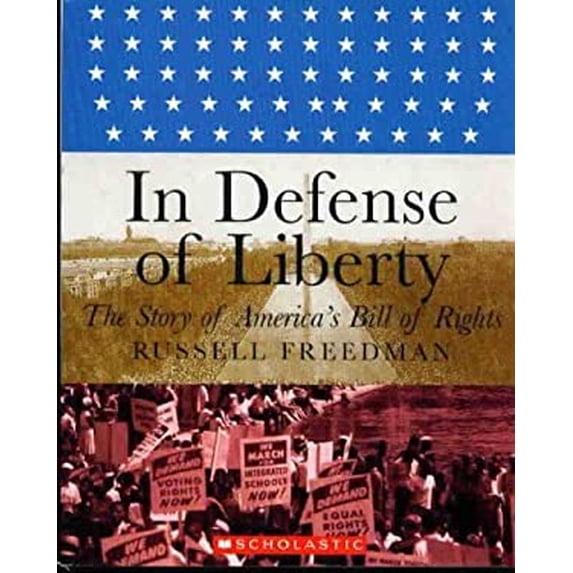 Pre-Owned In Defense of Liberty: The Story of America's Bill of Rights (Paperback) 0439683661 9780439683661