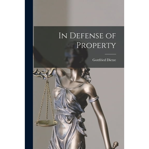 In Defense of Property, (Paperback)