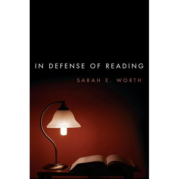 In Defense of Reading, (Hardcover)