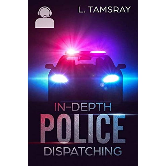 Pre-Owned In-Depth Police Dispatching Paperback