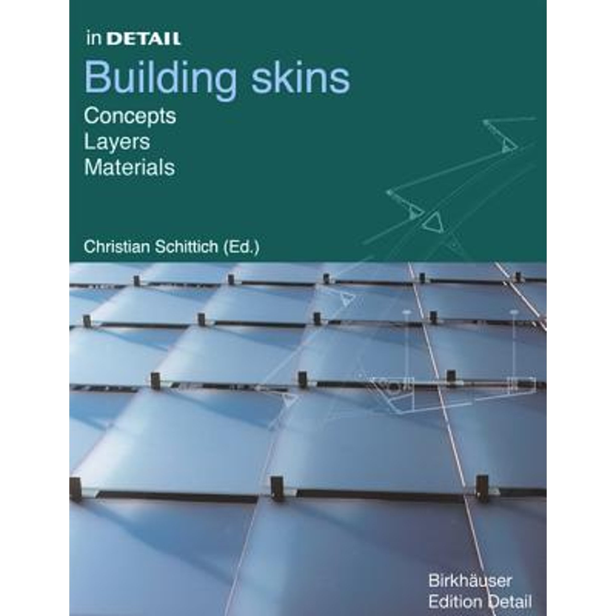 Pre-Owned In Detail: Building Skins, Concepts, Layers, Materials ...