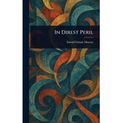 In Direst Peril, Hardcover