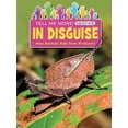 thumbnail image 1 of Pre-Owned In Disguise: How Animals Hide from Predators (Tell Me More! Science) Paperback, 1 of 1