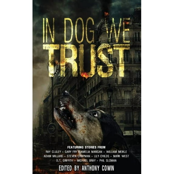In Dog We Trust, (Paperback)