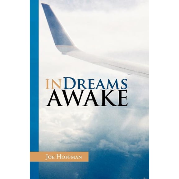 In Dreams Awake