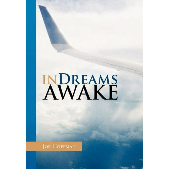 In Dreams Awake