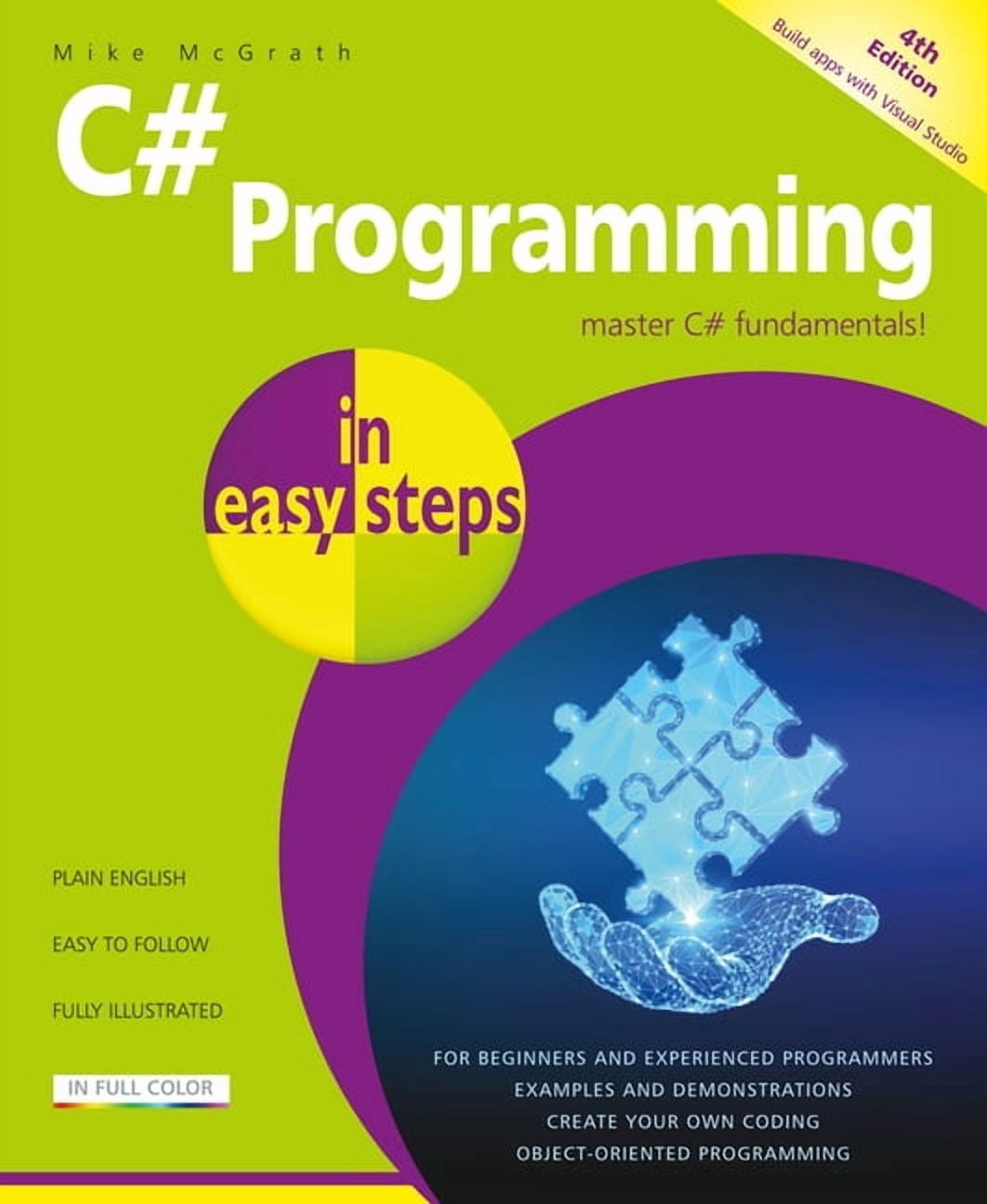 In Easy Steps C# Programming in Easy Steps: Master C# Fundamentals ...