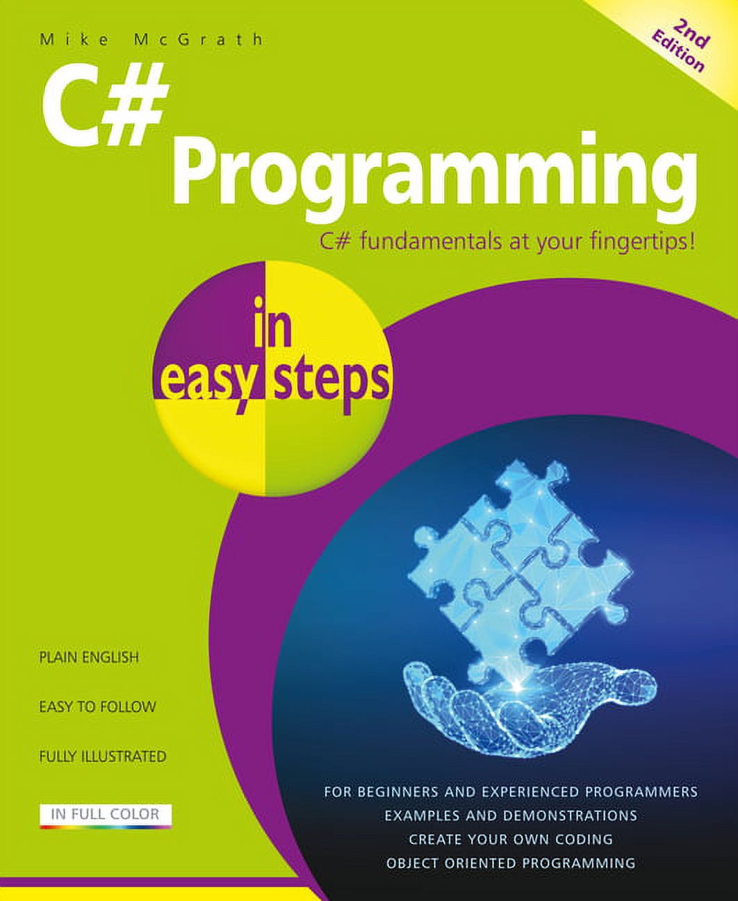 MIKE MCGRATH In Easy Steps: C# Programming in Easy Steps (Paperback)