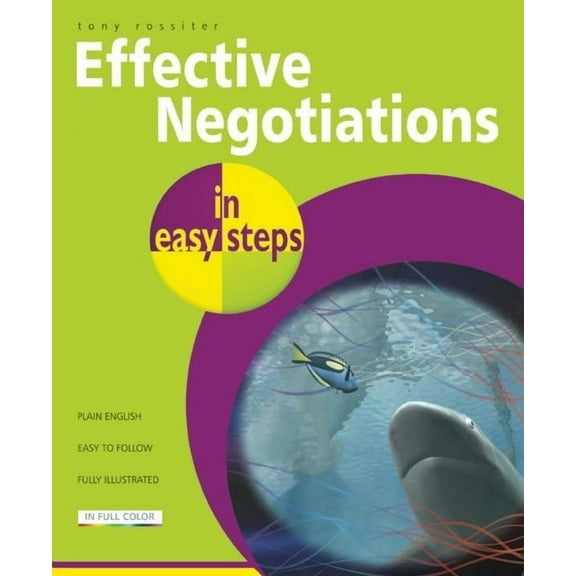 In Easy Steps: Effective Negotiations in Easy Steps (Paperback)