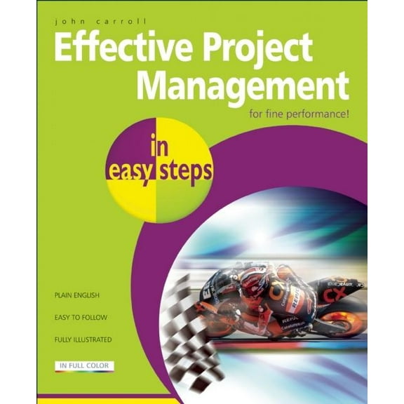 In Easy Steps Effective Project Management in Easy Steps, (Paperback)