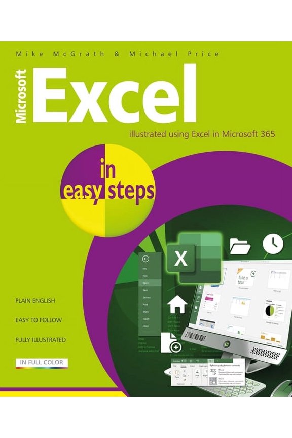 In Easy Steps Microsoft Excel in Easy Steps: Illustrated Using Excel in Microsoft 365, (Paperback)