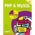 thumbnail image 1 of In Easy Steps PHP & MySQL in Easy Steps: Covers MySQL 8.0, (Paperback), 1 of 1