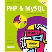 In Easy Steps PHP & MySQL in Easy Steps Covers MySQL 8.0, Paperback
