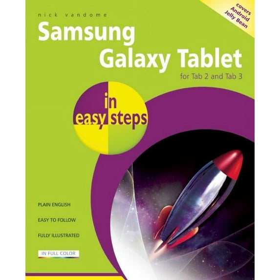 In Easy Steps: Samsung Galaxy Tablet in Easy Steps: For Tab 2 and Tab 3: Covers Android Jelly Bean (Paperback)