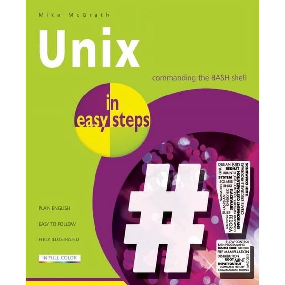 In Easy Steps UNIX in Easy Steps, (Paperback)