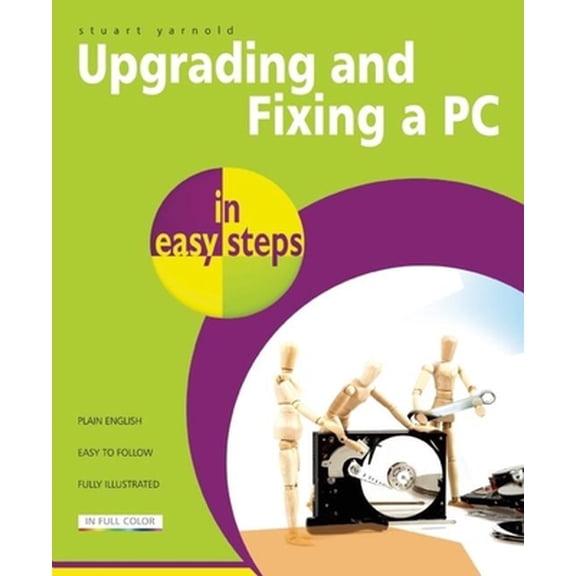 Pre-Owned Upgrading and Fixing a PC (Paperback) 9781840784305