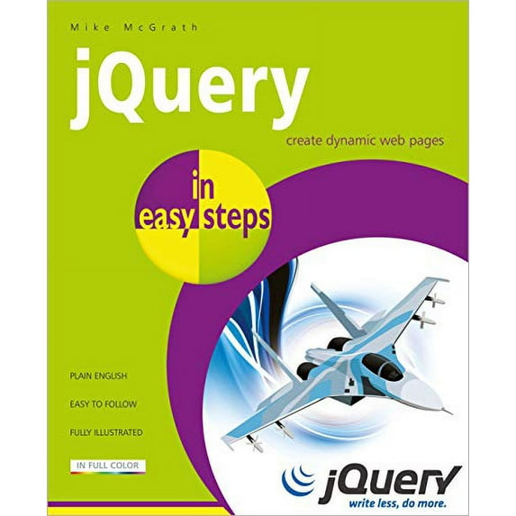 Pre-Owned jQuery in Easy Steps (Paperback) 1840786191 9781840786194