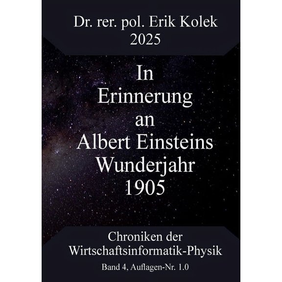 In Erinnerung an Albert Einsteins Wunderjahr 1905, (Paperback)