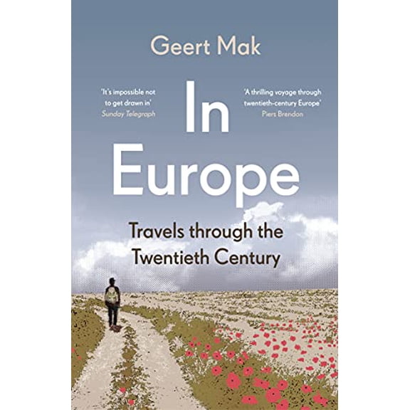 Pre-Owned In Europe: Travels Through the Twentieth Century Paperback