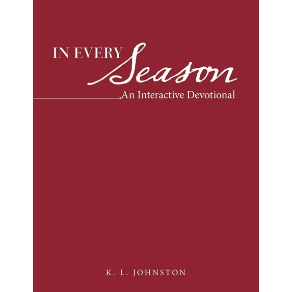 In Every Season: An Interactive Devotional (Paperback)