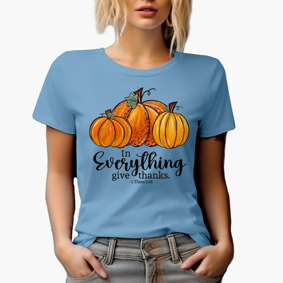 In Everything Give Thanks, 1 Thessalonians 5 18, Thanksgiving Day Pumpkins Art Merch Gift, Baby Blue T-Shirt, Large