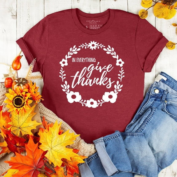 In Everything Give Thanks Shirt