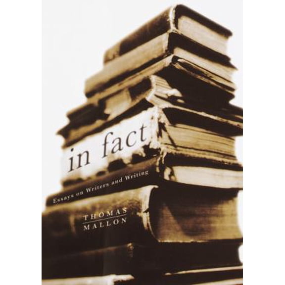 Pre-Owned In Fact: Essays on Writers and Writing (Hardcover) 0375409165 9780375409165