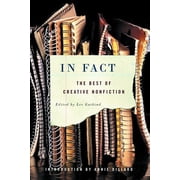 In Fact The Best of Creative Nonfiction, Paperback